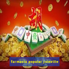 farmacia popular joinville